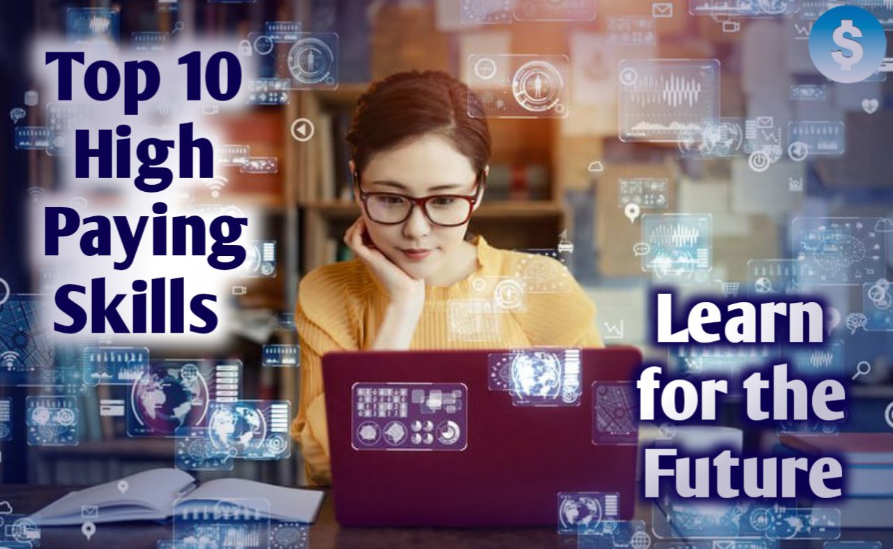 Top 10 High Paying Skills to Learn for Future - Earning Climax